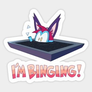 I'M BINGING! Sticker